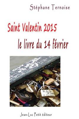 Book cover for Saint Valentin 2015, le livre du samedi 14 fevrier