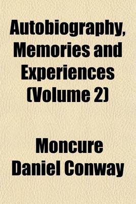 Book cover for Autobiography, Memories and Experiences (Volume 2)