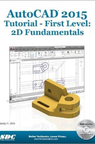 Cover of AutoCAD 2015 Tutorial - First Level: 2D Fundamentals