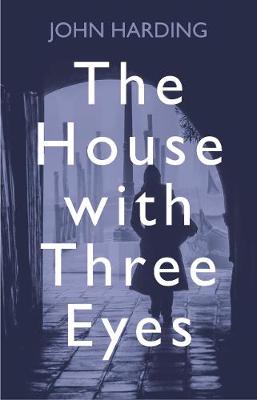 Book cover for The House with Three Eyes