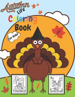 Book cover for Autumn Life Coloring Book for Kids