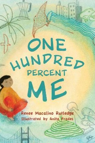 Cover of One Hundred Percent Me