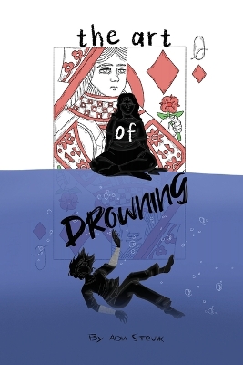 Cover of The Art of Drowning