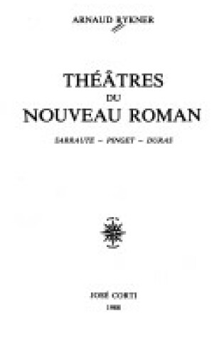 Cover of Theatres Du Nouveau Roman