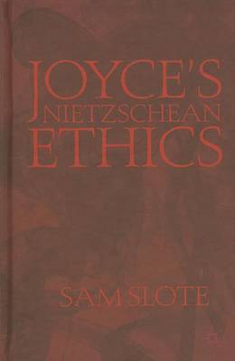 Book cover for Joyce S Nietzschean Ethics