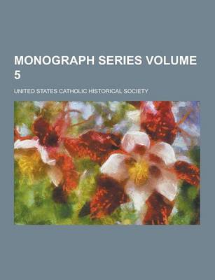 Book cover for Monograph Series Volume 5