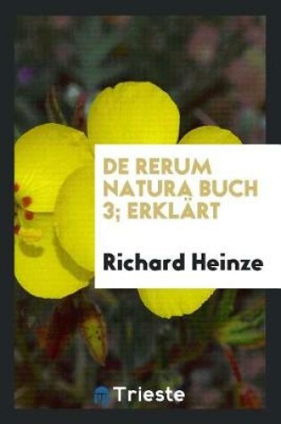 Cover of de Rerum Natura Buch 3; Erkl rt