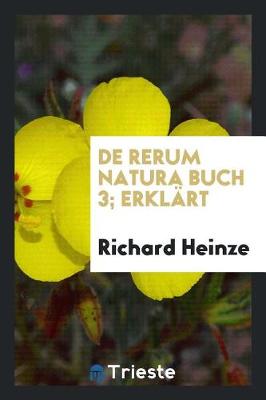 Book cover for de Rerum Natura Buch 3; Erkl rt