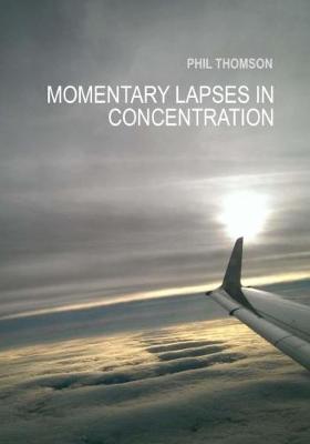 Book cover for Momentary Lapses in Concentration