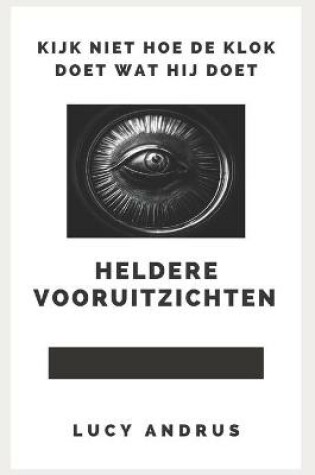 Cover of Heldere Vooruitzichten