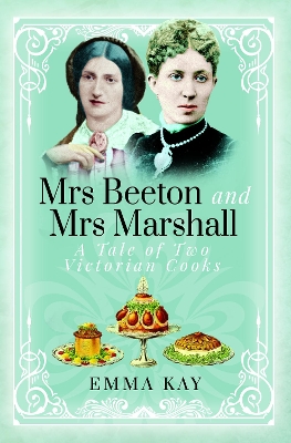 Book cover for Mrs Beeton and Mrs Marshall