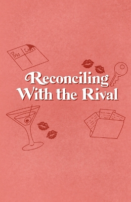 Cover of Reconciling With the Rival