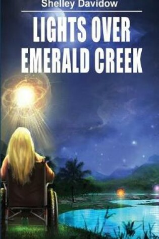 Cover of Lights Over Emerald Creek