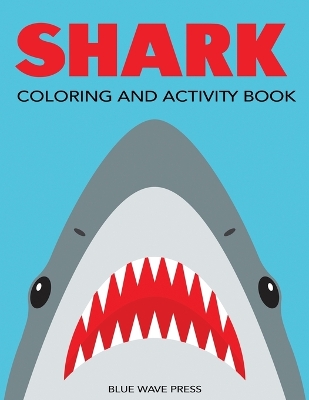 Cover of Shark Coloring and Activity Book