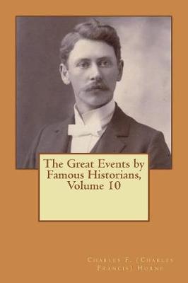 Book cover for The Great Events by Famous Historians, Volume 10