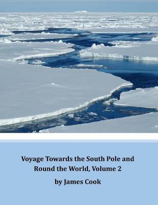 Book cover for Voyage Towards the South Pole and Round the World, Volume 2