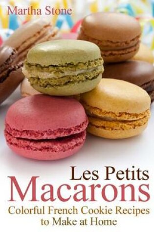 Cover of Les Petits Macarons