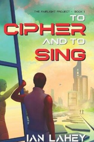 Cover of To Cipher and to Sing