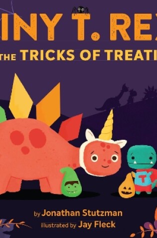 Cover of Tiny T. Rex and the Tricks of Treating