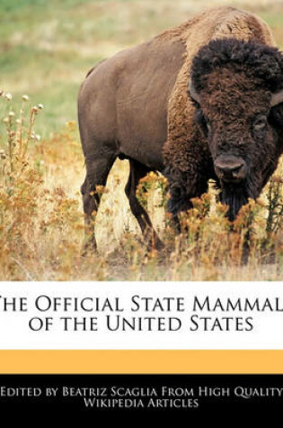 Cover of The Official State Mammals of the United States