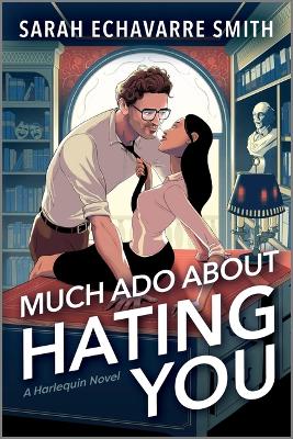 Book cover for Much ADO about Hating You