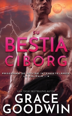 Book cover for Su Bestia Ciborg