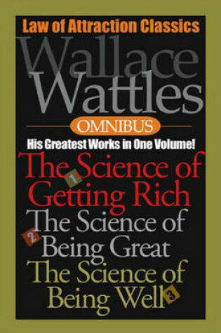 Cover of Wallace Wattles Omnibus