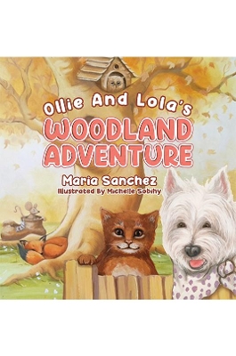 Book cover for Ollie and Lola's Woodland Adventure