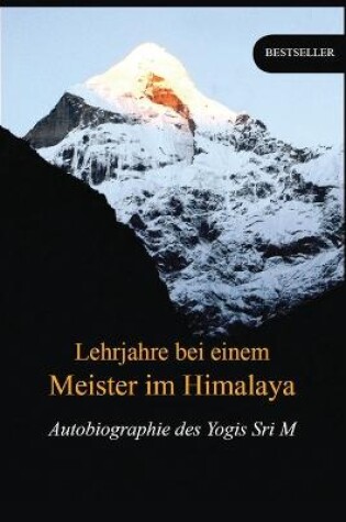 Cover of Lehrjahre bei einem Meister im Himalaya