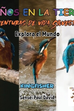 Cover of Niños en la Tierra - Aventuras de vida Silvestre - Explora el Mundo Kingfisher - Madagascar