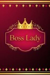 Book cover for Boss Lady