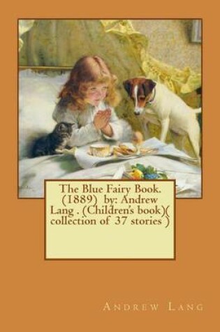 Cover of The Blue Fairy Book. (1889) by