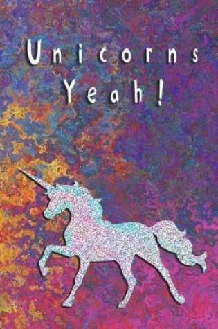 Cover of Unicorns Yeah!