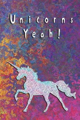 Book cover for Unicorns Yeah!