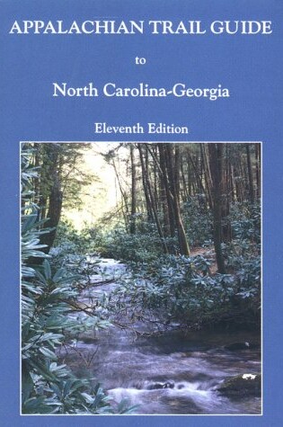 Cover of Appalachian Trail Guide to North Carolina - Georgia