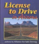 Book cover for License to Drive in Arizona
