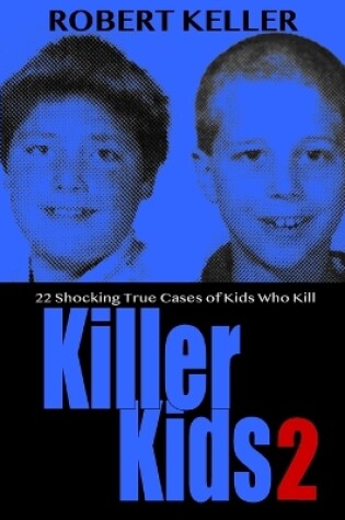 Cover of Killer Kids Volume 2