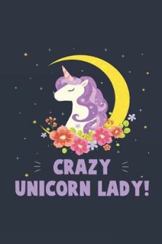 Cover of Crazy Unicorn Lady