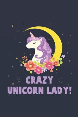 Book cover for Crazy Unicorn Lady