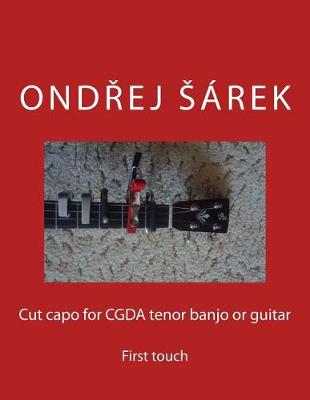 Book cover for Cut capo for CGDA tenor banjo or guitar