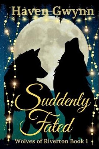 Cover of Suddenly Fated