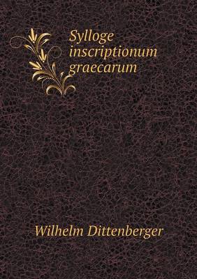 Book cover for Sylloge inscriptionum graecarum