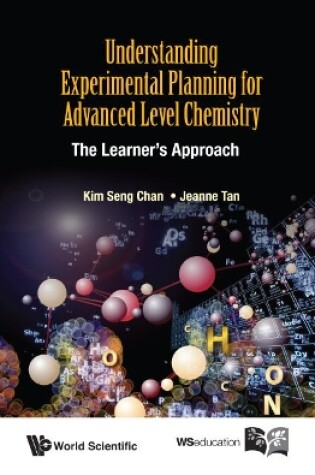 Cover of Understanding Experimental Planning For Advanced Level Chemistry: The Learner's Approach