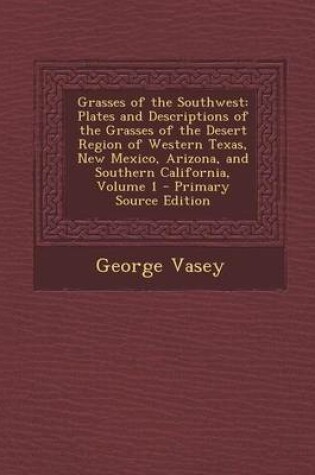 Cover of Grasses of the Southwest