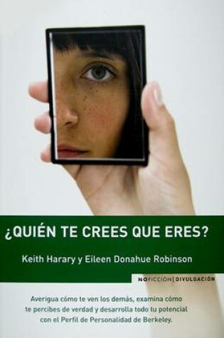 Cover of Qui'n Te Crees Que Eres?