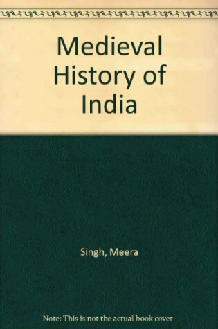 Cover of Medieval History of India