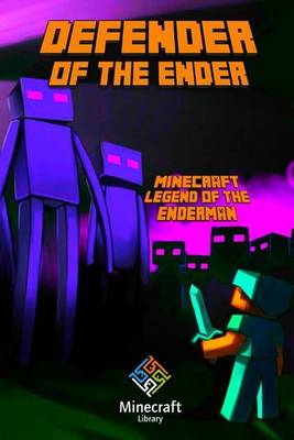 Book cover for Minecraft Legend of the Enderman