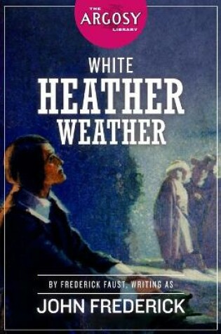 Cover of White Heather Weather