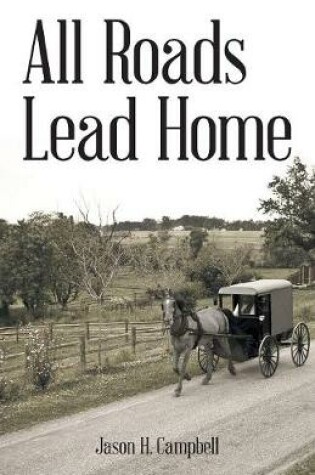 Cover of All Roads Lead Home