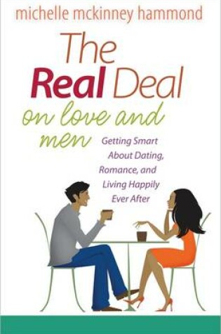 Cover of The Real Deal on Love and Men